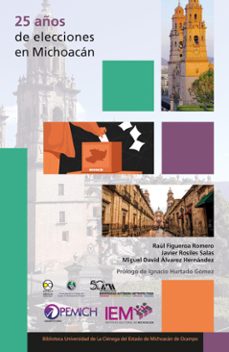 25 años de elecciones en michoacan (ebook)-9786078956432