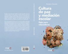cultura de paz y mediacion escolar-amparo zacares-9786079821432