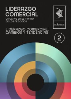 liderazgo comercial: cambios y tendencias 2 (ebook)-juan carlos gazia zucchelli-9786310068732