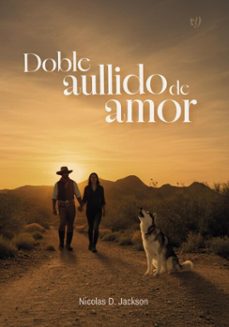 doble aullido de amor (ebook)-nicolas douglas jackson-9786313172832