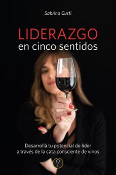 liderazgo en cinco sentidos (ebook)-sabrina curti-9786316602732