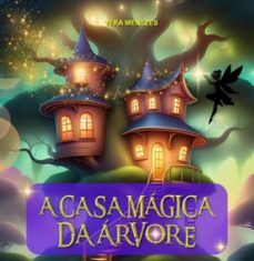a casa mágica da árvore (ebook)-menezes vera-9786501193632