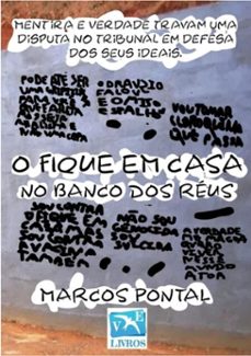 o fique em casa no banco dos reus (ebook)-marcos pontal-9786501245232