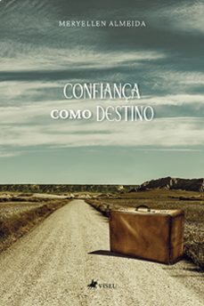 confiança como destino-meryellen almeida-9786525441832