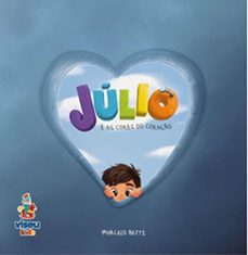 julio e as cores do coraço (ebook)-marcelo betti-9786525485232