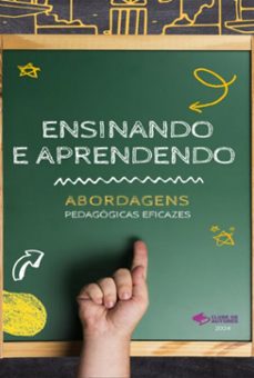 ensinando e aprendendo: abordagens pedagogicas eficazes (ebook)-lima pereira; itamar ernandes; josé carlos vitorino; luana aparecida rubio aracre; adilson-9786526621332