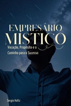 empresario mistico (ebook)-sergio holtz-9786526636732