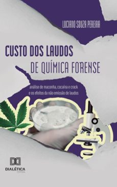 custo dos laudos de quimica forense (ebook)-luciano souza pereira-9786527040132
