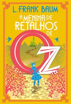 a menina de retalhos de oz (ebook)-l. frank baum-francisco jose mendonça couto-9786555526332