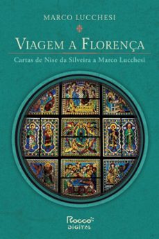 viagem a florença (ebook)-marco lucchesi-9786555953732
