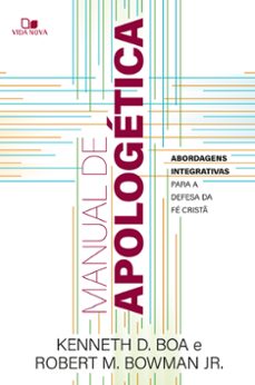 manual de apologetica (ebook)-kenneth boa-robert bowman jr.-9786559670932
