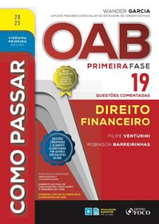 como passar oab primeira fase - 19 questes comentadas - direito financeiro (ebook)-filipe venturini-robinson barreirinhas-9786561204132