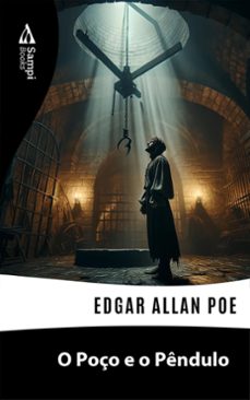 o poço e o pendulo (ebook)-edgar allan poe-9786561330732