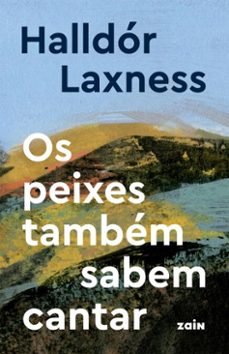 os peixes tambem sabem cantar (ebook)-halldor laxness-9786585603232