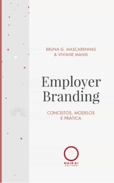 employer branding (ebook)-viviane mansi-bruna g. mascarenhas-9786586334432