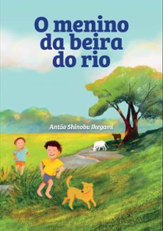 o menino da beira do rio (ebook)-antão shinobu ikegami-9786587639932