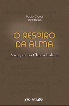 o respiro da alma (ebook)-chiara lubich-fabio ciardi-9786588624432