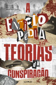 a enciclopedia das teorias da conspiraço (ebook)-carol peace-carine raposo-dai bugatti-9786588912232