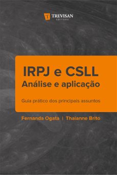 irpj e csll análise e aplicação (ebook)-fernanda ogata-thaianne brito-9786589120032