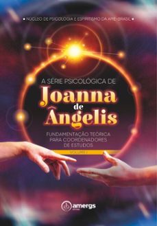 a serie psicologica de joanna de angelis (ebook)-núcleo de psicologia e espiritismo da ame-brasil-9786598810832