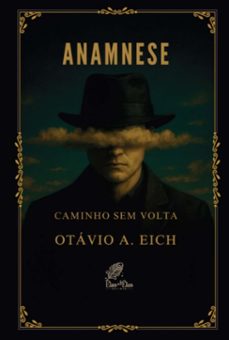anamnese (ebook)-otávio a. eich-9786598855932
