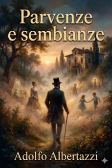 parvenze e sembianze (ebook)-adolfo albertazzi-9786726571932