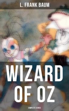 wizard of oz - complete series (ebook)-l. frank baum-9788027236732