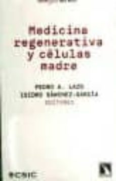 medicina regenerativa y celulas madre-pedro a. lazo-isidro sanchez garcia-9788400090432