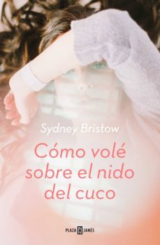 como vole sobre el nido del cuco (ebook)-sydney bristow-9788401021732
