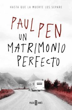 un matrimonio perfecto (ebook)-paul pen-9788401023132