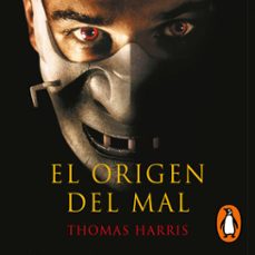 el origen del mal (hannibal lecter 4) (audiolibro)-thomas harris-9788401028632