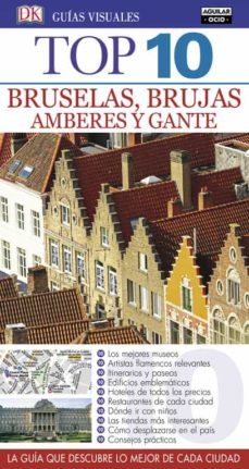 bruselas, brujas, amberes y gante 2017 (guias top 10)-9788403516632