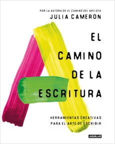 el camino de la escritura (ebook)-julia cameron-9788403524132