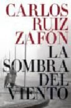 la sombra del viento-carlos ruiz zafon-9788408057932
