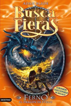 buscafieras 1: ferno, el dragon de fuego-adam blade-9788408077732