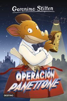 gs 63 :operacion panettone-geronimo stilton-9788408161332