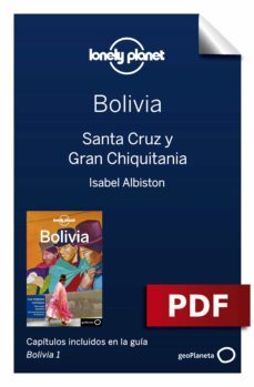 bolivia 1_8. santa cruz y gran chiquitania (ebook)-9788408220732