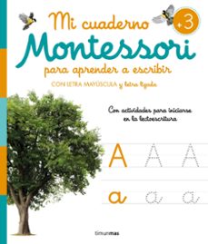 Mi cuaderno Montessori 3 años :: KIRCHNER/MAUBERT :: Timun Mas :: Libros ::  Dideco