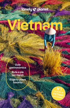 vietnam 2026 (10ª ed.) (lonely planet)-9788408311232