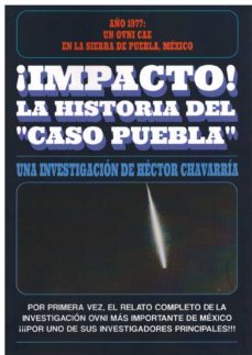 ¡impacto! la historia del "caso puebla"-hector chavarria-9788409449132