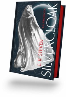 silvercloak: la profecía-l. k. steven-9788410085732