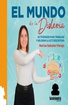 el mundo de la dislexia-nerisa sabater pareja-9788410105232