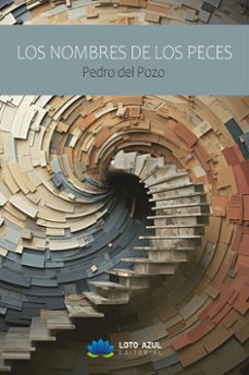 los nombres de los peces-pedro del pozo toscano-9788410162532