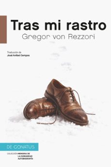tras mi rastro-gregor von rezzori-9788410182332