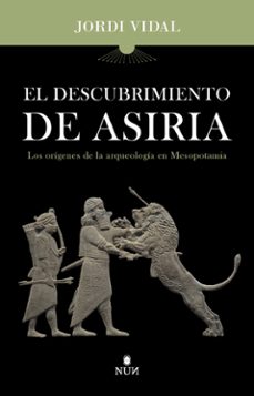 el descubrimiento de asiria-9788410199132