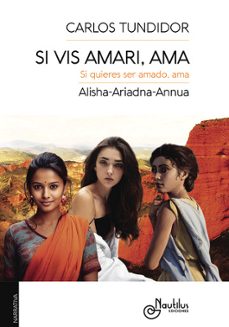 si vis amari, ama-carlos tundidor-9788410241732