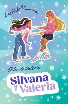 silvana y valeria rebollo 2 - el lio de valeria-silvana rebollo-9788410298132