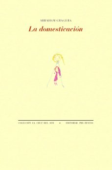 la domesticacion-abraham gragera-9788410309432