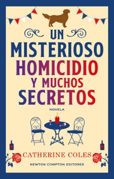 un misterioso homicidio y muchos secretos. una feria, un pequeño pueblo y una ginebra mortal. el cozy crime vintage del verano (ebook)-catherine m. coles-9788410359932