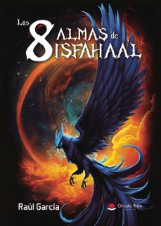 las 8 almas de isfahaal-raul garcia fernandez-9788410825932